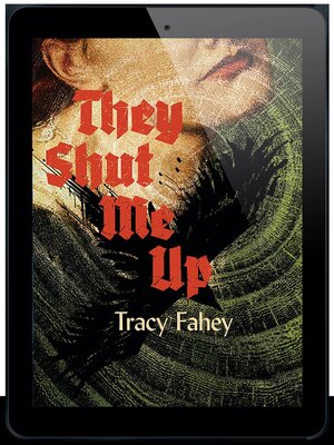 cover image of They Shut Me Up